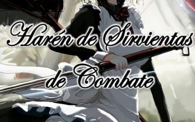 Combat Maid Harem – Novela Web en Español
